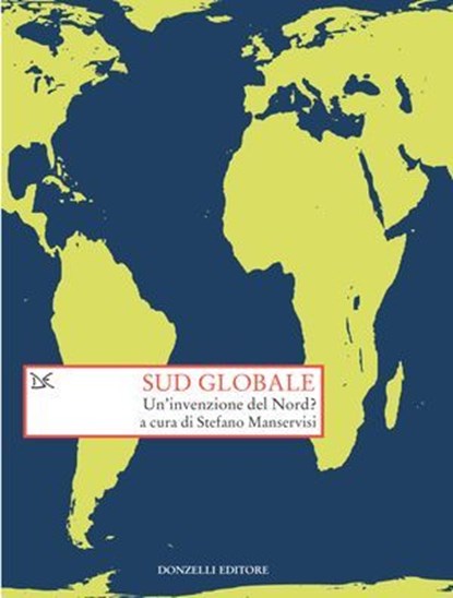 Sud globale, Stefano Manservisi - Ebook - 9788855227995