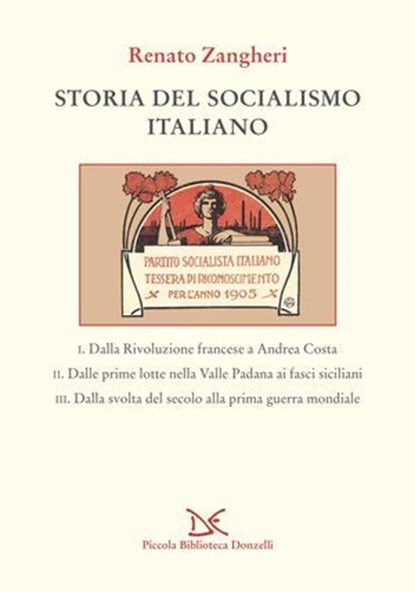 Storia del socialismo italiano, Renato Zangheri - Ebook - 9788855228046