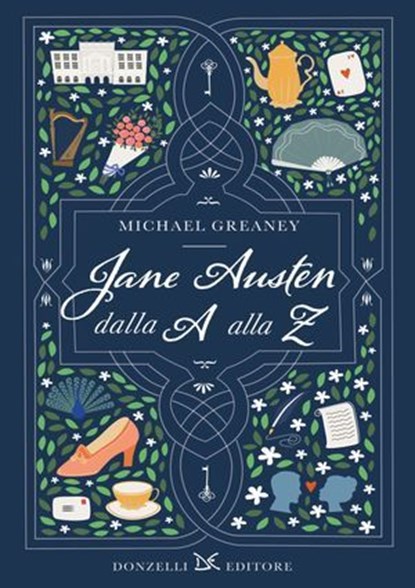 Jane Austen dalla A alla Z, Michael Greaney - Ebook - 9788855228312
