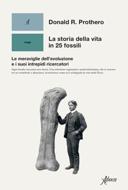 La storia della vita in 25 fossili, Donald R. Prothero - Ebook - 9788855231299