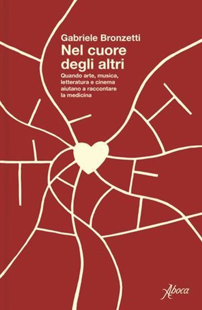Nel cuore degli altri, Gabriele Bronzetti - Ebook - 9788855233095