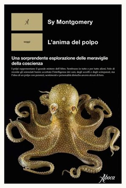 L’anima del polpo, Sy Montgomery - Ebook - 9788855234047