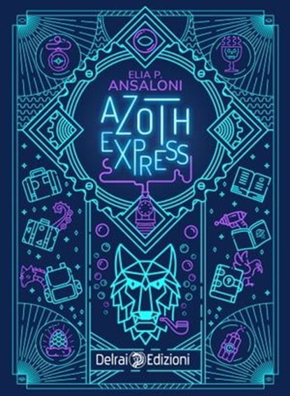Azoth Express, Elia P. Ansaloni - Ebook - 9788855420679