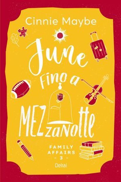June - Fino a mezzanotte, Cinnie Maybe - Ebook - 9788855421720