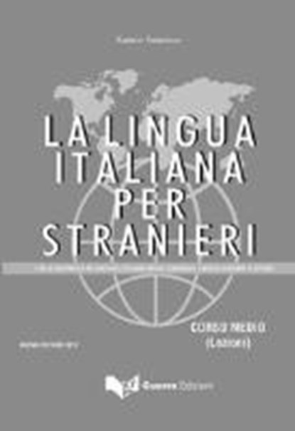 La lingua italiana per stranieri. Corso medio Lehrbuch, KATERINOV,  Katerin - Paperback - 9788855705592