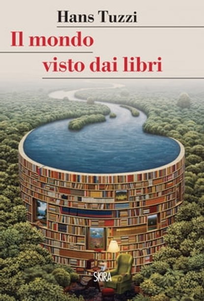 Il mondo visto dai libri, Hans Tuzzi - Ebook - 9788857226552