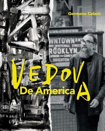 Vedova: De America, Germano Celant - Gebonden - 9788857233581