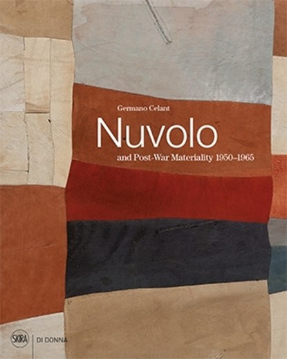 Nuvolo and Post-War Materiality: 1950-1965, Germano Celant - Gebonden - 9788857236261