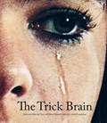 The Trick Brain | Gioni, Massimiliano ; Atkins, Ed | 