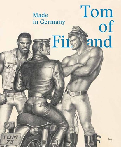 Tom of Finland: Made in Germany, Juerg Judin ; Pay Matthis Karstens - Gebonden Gebonden - 9788857244259