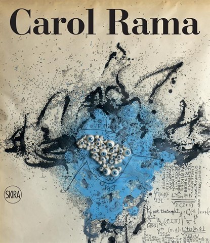 Carol Rama: Catalogue Raisonné, Maria Cristina Mundici ; Raffaella Roddolo ; Maria Grazia Messina - Gebonden - 9788857245812