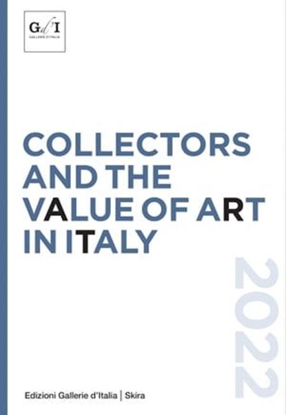 Collectors and the value of art in Italy, AA. VV. - Ebook - 9788857247953