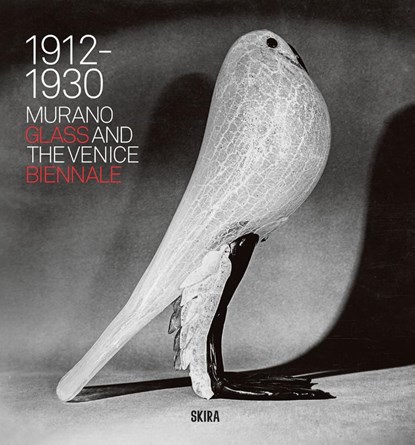 Murano Glass and the Venice Biennale, Marino Barovier ; Carla Sonego - Gebonden - 9788857252049