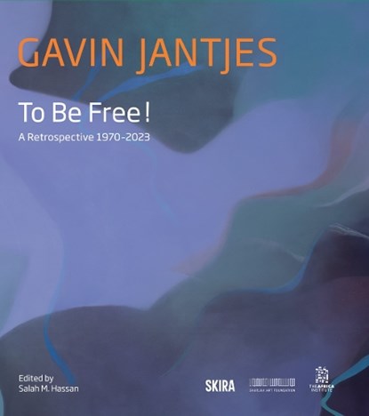 Gavin Jantjes: To Be Free!, Salah M. Hassan - Gebonden - 9788857253381