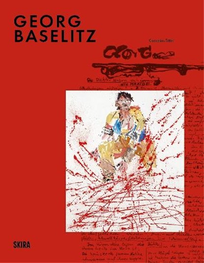 Georg Baselitz, Denise Wendel-Poray - Gebonden - 9788857253404