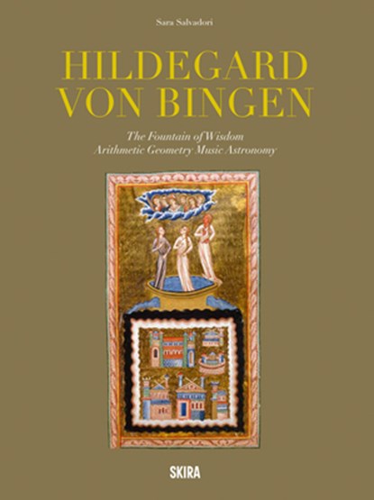Hildegard Von Bingen, Sara Salvadori - Gebonden - 9788857254173