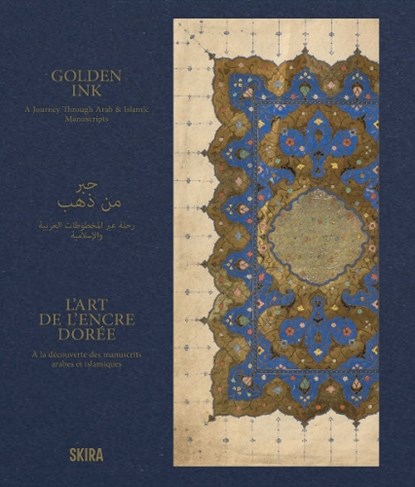 Golden Ink: A Journey Through Arab & Islamic Manuscript, Doaa Nounou - Gebonden - 9788857254746