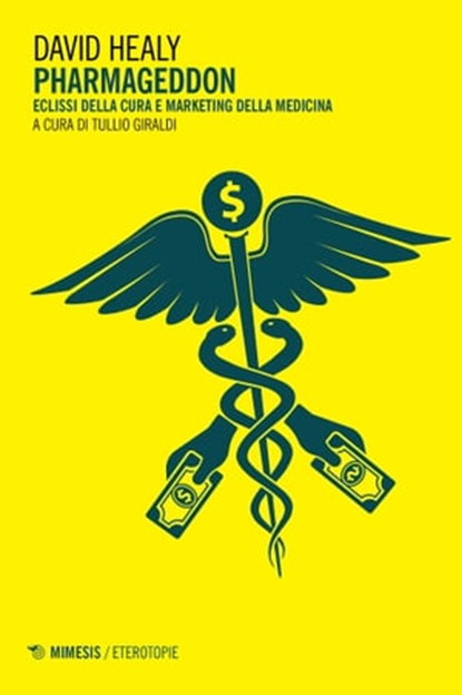 Pharmageddon, David Healy - Ebook - 9788857549613