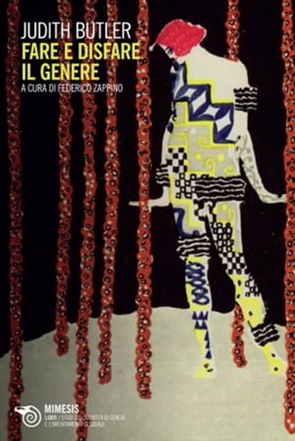 Fare e disfare il genere, Judith Butler - Ebook - 9788857549651