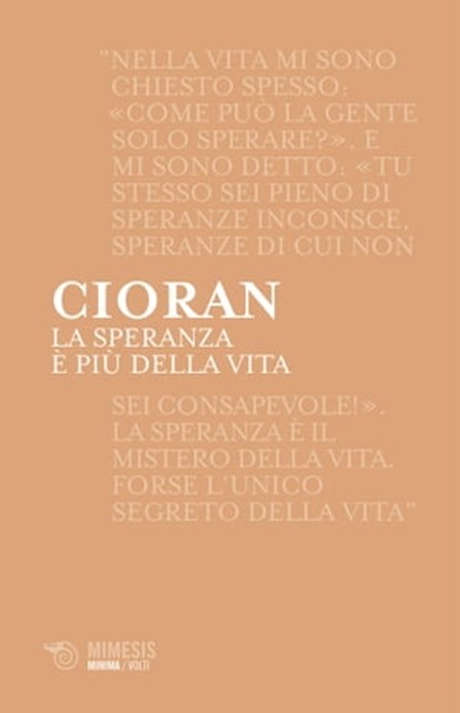 La speranza è più della vita, Emil Cioran - Ebook - 9788857549798