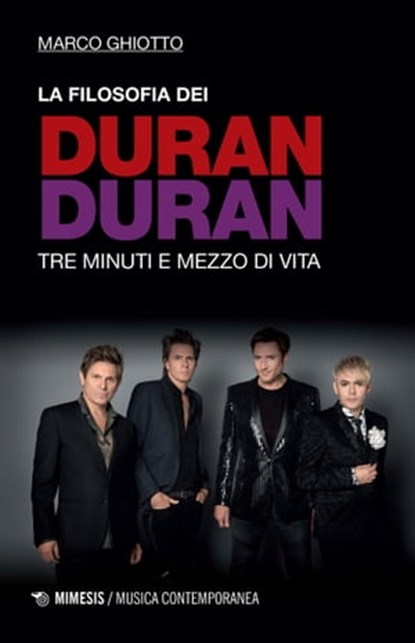 La filosofia dei Duran Duran, Marco Ghiotto - Ebook - 9788857557939
