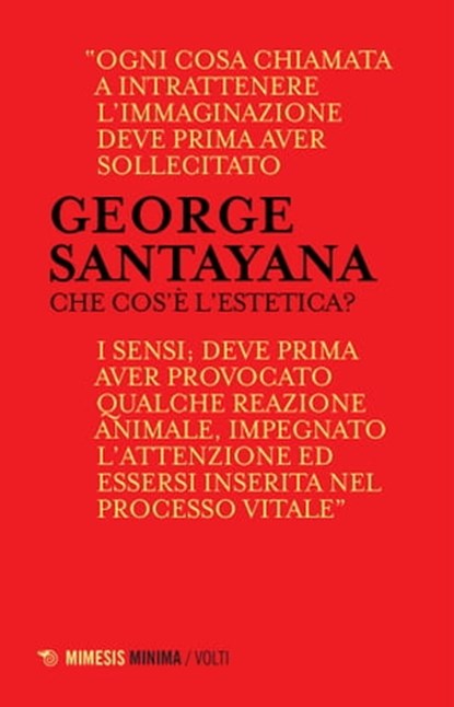 Che cos’è l’estetica?, George Santayana - Ebook - 9788857558011