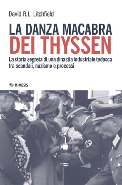 La danza macabra dei Thyssen, David R.L. Litchfield - Ebook - 9788857558127