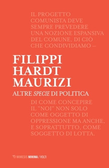 Altre specie di politica, Massimo Filippi ; Michael Hardt ; Marco Maurizi - Ebook - 9788857558745