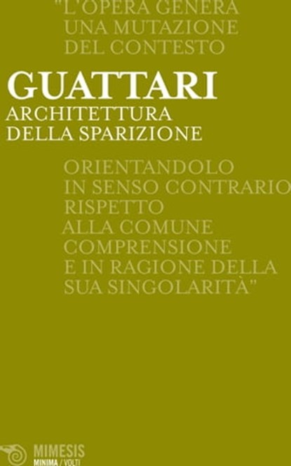 Architettura della sparizione, Félix Guattari - Ebook - 9788857558912