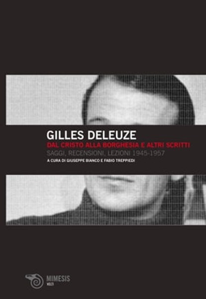 Da Cristo alla borghesia e altri scritti, Gilles Deleuze - Ebook - 9788857559476