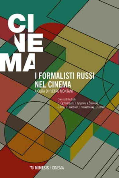 I formalisti russi nel cinema, Pietro Montani - Ebook - 9788857562377