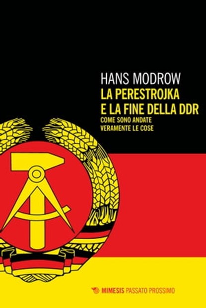 La perestrojka e la fine della DDR, Hans Modrow - Ebook - 9788857562506