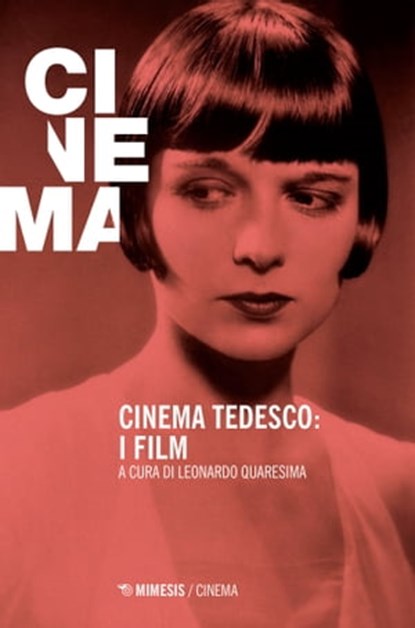 Cinema tedesco: i film, Leonardo Quaresima - Ebook - 9788857562513