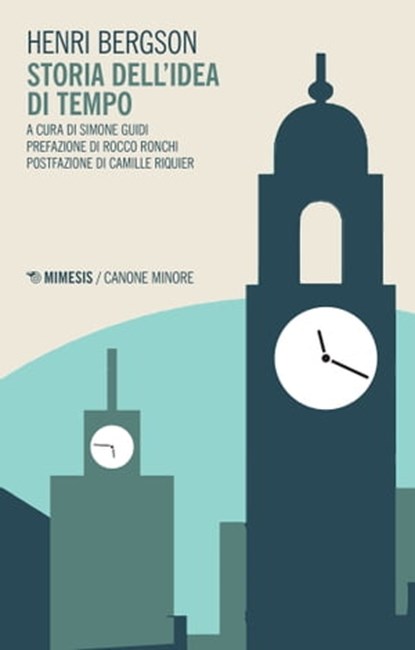 Storia dell’idea di tempo, Henri Bergson - Ebook - 9788857562896