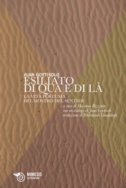 Esiliato di qua e di là, Juan Goytisolo - Ebook - 9788857571942
