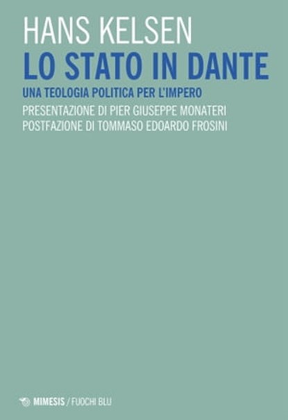 Lo Stato in Dante, Hans Kelsen - Ebook - 9788857579481