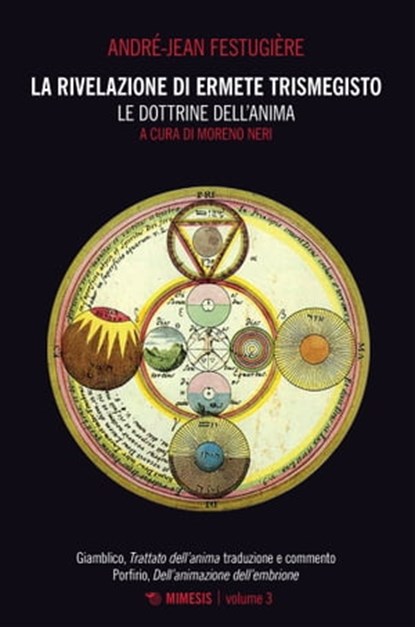 La rivelazione di Ermete Trismegisto Vol. 3, André-Jean Festugière - Ebook - 9788857579931