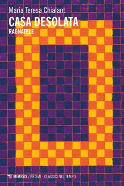 Casa desolata, Maria Teresa Chialant - Ebook - 9788857580012