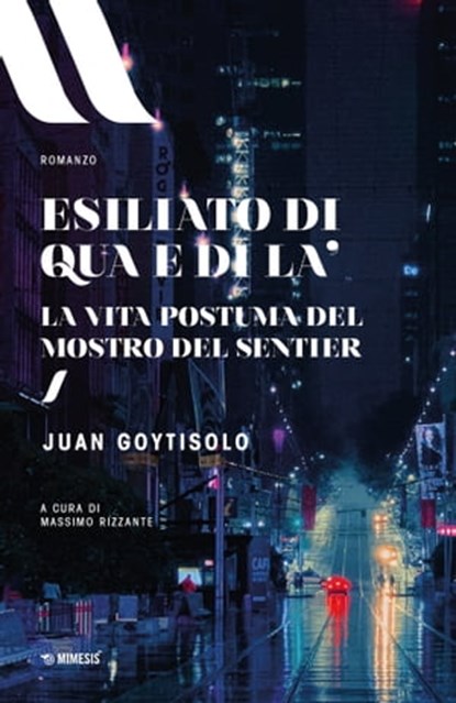 Esiliato di qua e di là, Juan Goytisolo - Ebook - 9788857580159