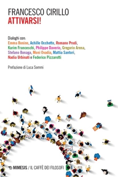 Attivarsi!, Francesco Cirillo - Ebook - 9788857581316
