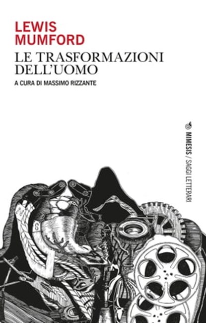 Le trasformazioni dell’uomo, Lewis Mumford - Ebook - 9788857585741