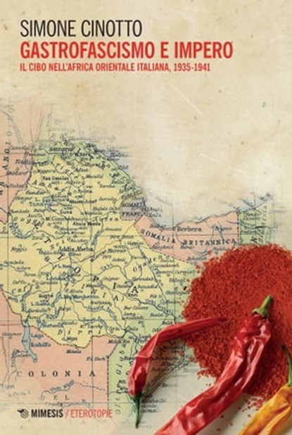 Gastrofascismo e Impero, Simone Cinotto - Ebook - 9788857598079