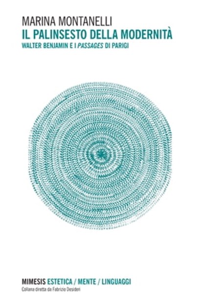 Il palinsesto della modernità, Marina Montanelli - Ebook - 9788857598277