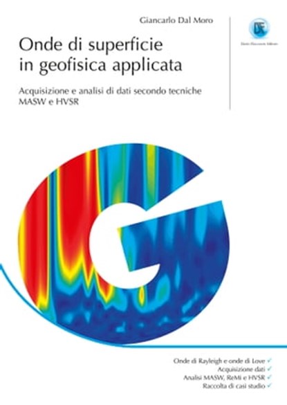Onde di superficie in geofisica applicata, Giancarlo Dal Moro - Ebook - 9788857901671