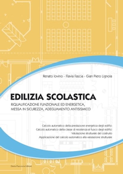 Edilizia scolastica, Renato Iovino ; Flavia Fascia ; Gian Piero Lignola - Ebook - 9788857902814