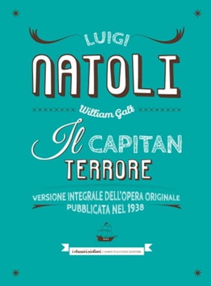 Il capitan Terrore, Luigi Natoli - Ebook - 9788857903903