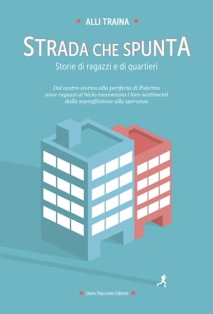 STRADA CHE SPUNTA, Alli Traina - Ebook - 9788857904641