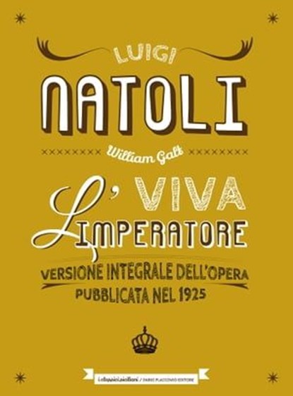 VIVA L'IMPERATORE, Luigi Natoli - Ebook - 9788857916576