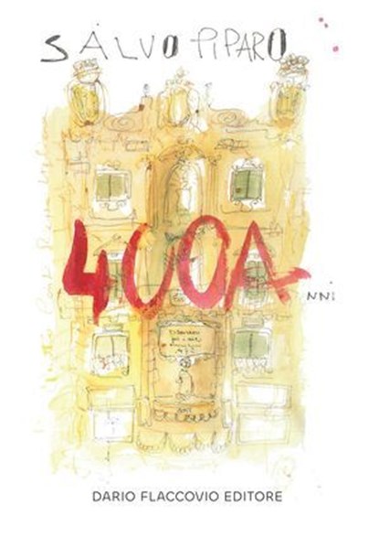 400Anni, Salvo Piparo - Ebook - 9788857917238