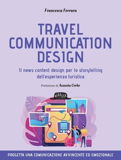 Travel communication design, Francesca Ferrara - Ebook - 9788857917528